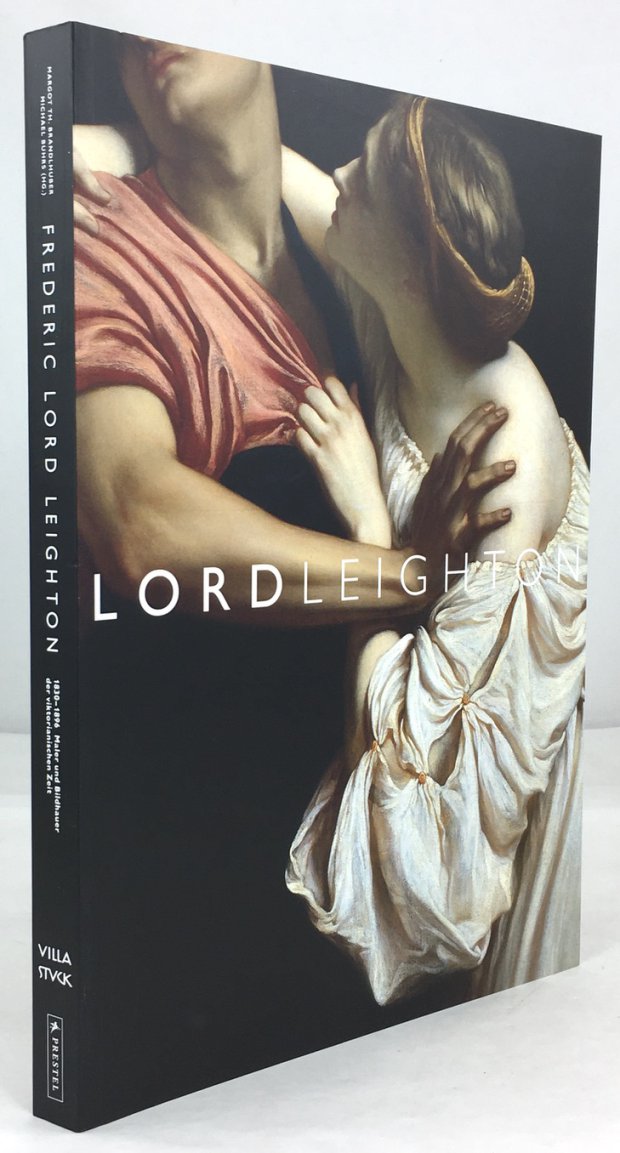 Abbildung von "Frederic Lord Leighton. 1830 - 1896. Maler und Bildhauer der viktorianischen Zeit..."