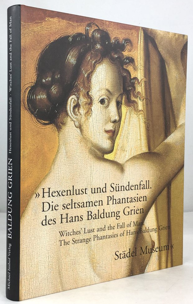 Abbildung von ""Hexenlust und S&uuml;ndenfall". Die seltsamen Phantasien des Hans Baldung Grien..."