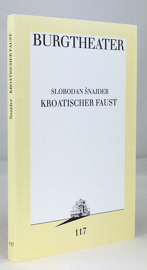 Abbildung von "Kroatischer Faust. St&uuml;ck in drei Teilen. Deutsch von Irena Vrkljan und Benno Meyer-Wehlack..."