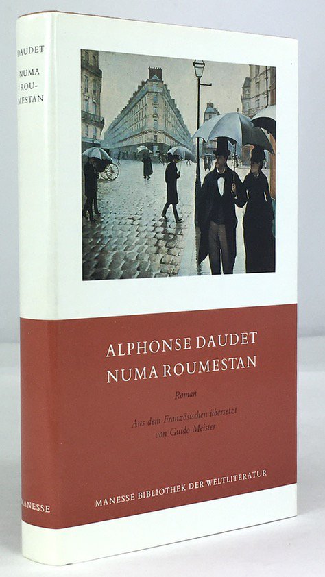 Abbildung von "Numa Roumestan. Roman. Aus dem Franz&ouml;sischen von Guido Meister. Nachwort von Gerda Zeltner..."