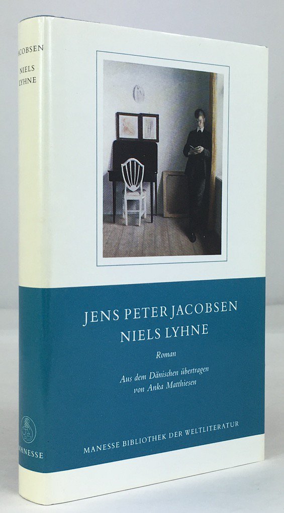 Abbildung von "Niels Lyhne. Roman. Aus dem D&auml;nischen &uuml;bersetzt von Anke Matthiesen..."
