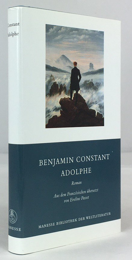 Abbildung von "Adolphe. Anekdote. Gefunden in den Papieren eines Unbekannten. Aus dem Franz&ouml;sischen &uuml;bersetzt von Eveline Passet..."