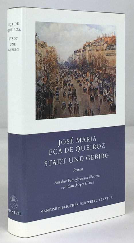 Abbildung von "Stadt und Gebirg. Roman. &Uuml;bersetzung aus dem Portugisischen und Nachwort von Curt Meyer-Clason..."