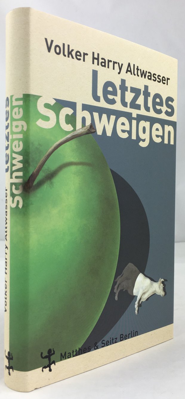 Abbildung von "Letztes Schweigen. Ein Abwrackroman. Erste Auflage."