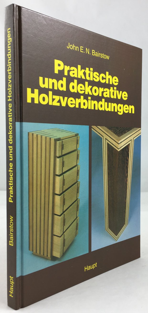 Abbildung von "Praktische und dekorative Holzverbindungen. Ins Deutsche &uuml;bertragen von Meret Meyer und Walter M&uuml;ller."