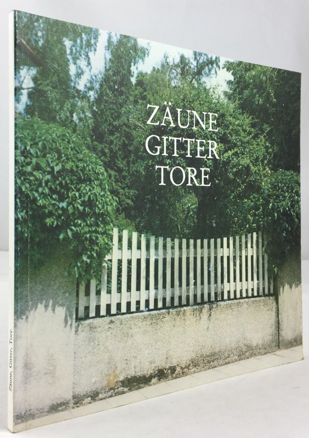 Abbildung von "Z&auml;une - Gitter - Tore. Eine Ausstellung der Handwerkspflege in Bayern im M&auml;rz 1986. Ausstellungsreihe "Handwerk und Bau"."