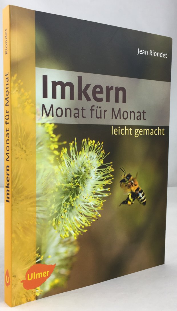Abbildung von "Imkern. Monat f&uuml;r Monat leicht gemacht. Aus dem Franz&ouml;sischen von Claudia H&auml;nde..."