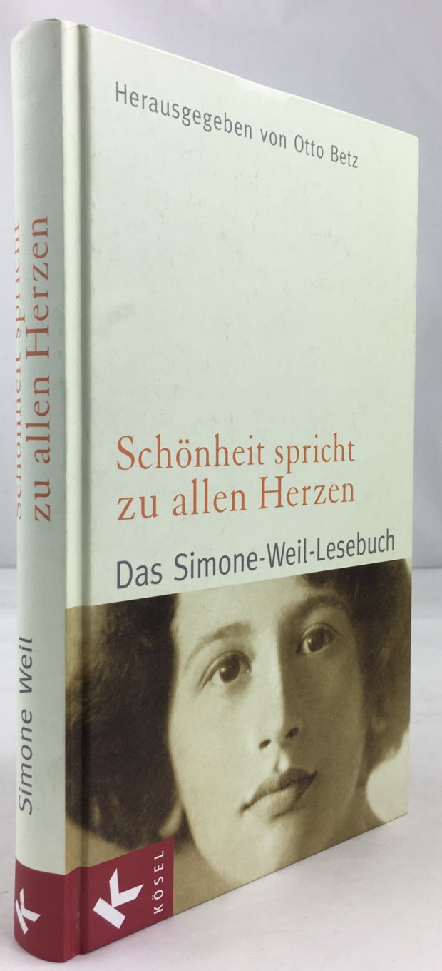 Abbildung von "Sch&ouml;nheit spricht zu allen Herzen. Das Simone - Weil - Lesebuch."
