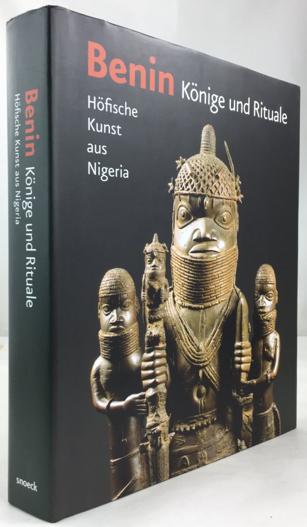 Abbildung von "Benin - K&ouml;nige und Rituale. H&ouml;fische Kunst aus Nigeria."