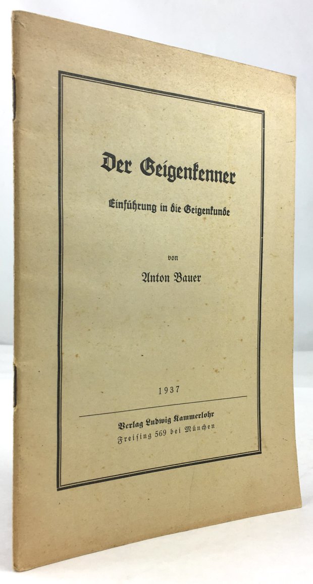 Abbildung von "Der Geigenkenner. Einf&uuml;hrung in die Geigenkunde."