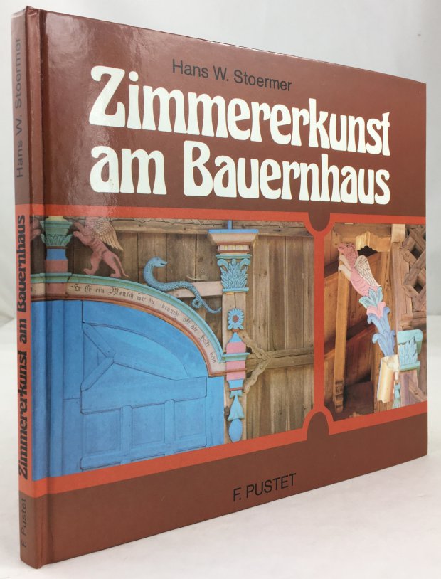 Abbildung von "Zimmererkunst am Bauernhaus. Bayrisch-Alpines Bundwerk."