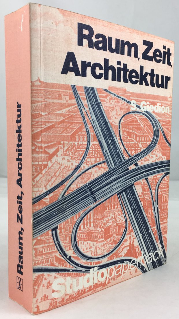 Abbildung von "Raum, Zeit, Architektur. Die Entstehung einer neuen Tradition."
