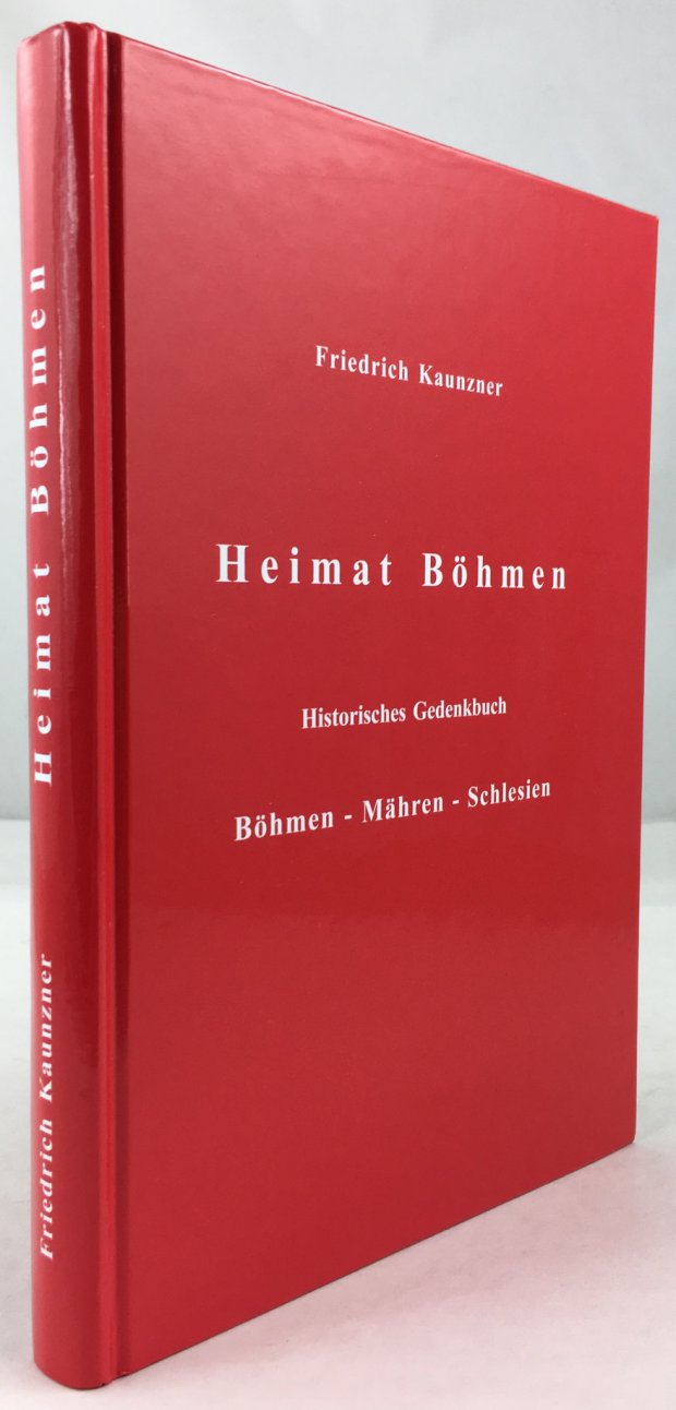 Abbildung von "Heimat B&ouml;hmen. Historisches Gedenkbuch. B&ouml;hmen - M&auml;hren - Schlesien."