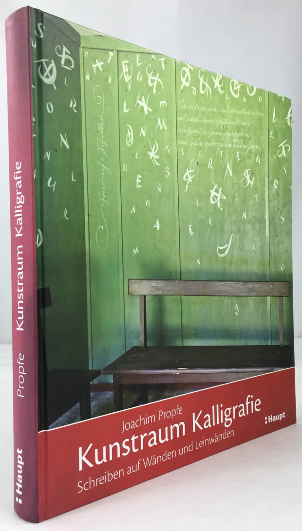 Abbildung von "Kunstraum Kalligrafie. Schreiben auf W&auml;nden und Leinw&auml;nden."