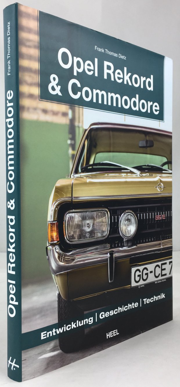 Abbildung von "Opel Rekord & Commodore. Entwicklung - Geschichte - Technik."