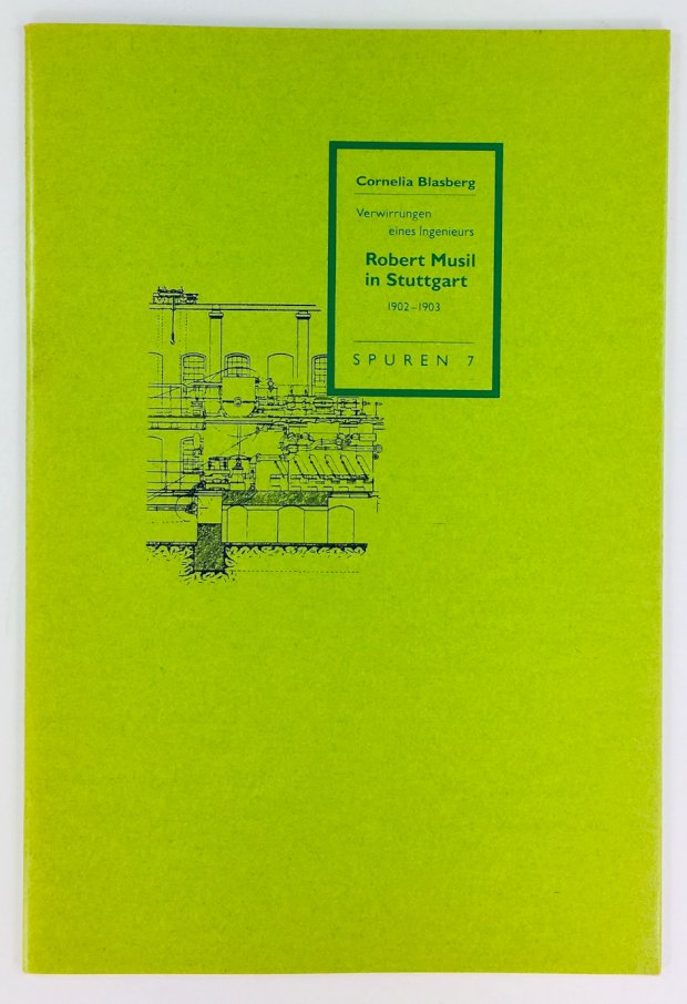 Abbildung von "Verwirrungen eines Ingenieurs. Robert Musil in Stuttgart (1902-1903). "
