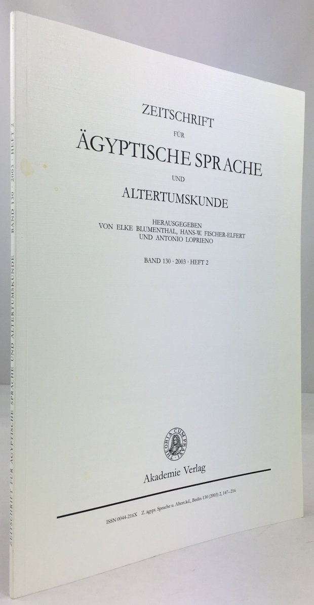 Abbildung von "Zeitschrift f&uuml;r &Auml;gyptische Sprache und Altertumskunde. Band 130 - 2003 - Heft 2. Mit 55 Abbildungen im Text und 71 Abbildungen auf 51 Tafeln."