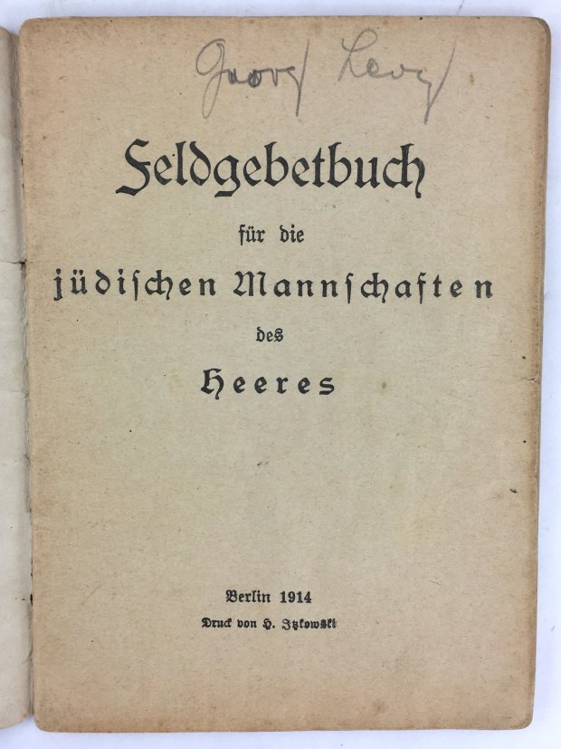Abbildung von "Feldgebetbuch f&uuml;r die j&uuml;dischen Mannschaften des Heeres. Herausgegeben vom Verband der Deutschen Juden..."