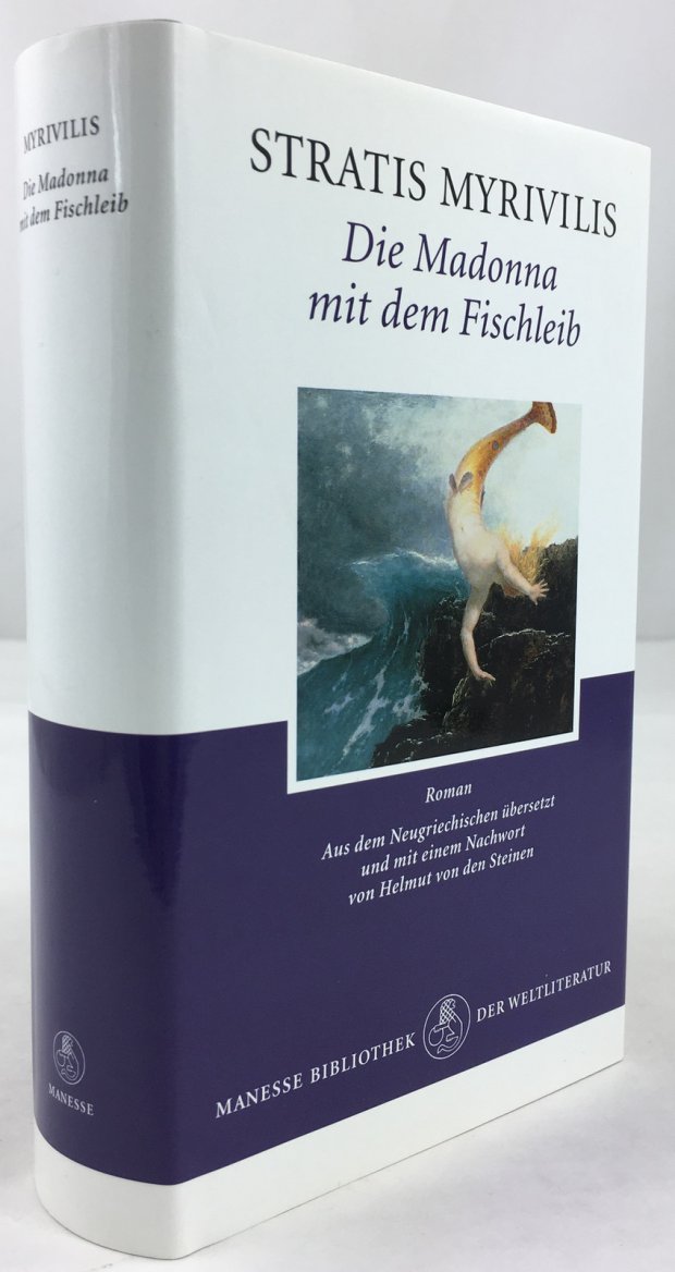 Abbildung von "Die Madonna mit dem Fischleib. Roman. Aus dem Neugriechischen &uuml;bersetzt von Helmut von den Steinen..."