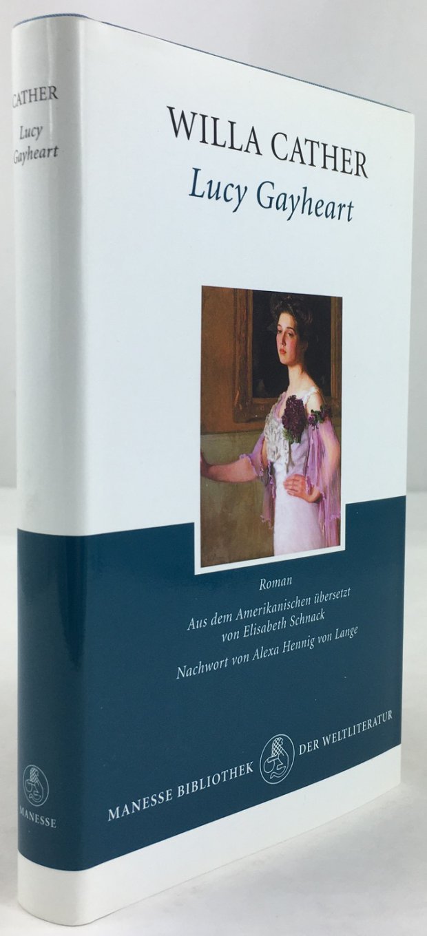 Abbildung von "Lucy Gayheart. Roman. Aus dem Amerikanischen &uuml;bersetzt von Elisabeth Schnack..."