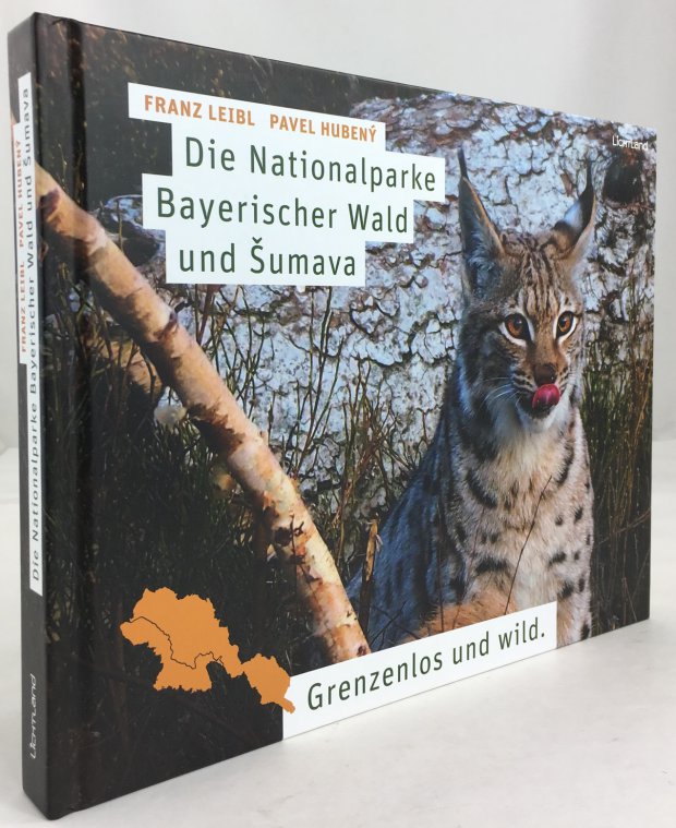 Abbildung von "Die Nationalparke Bayerischer Wald und Sumava. Grenzenlos und wild. 1. Auflage."