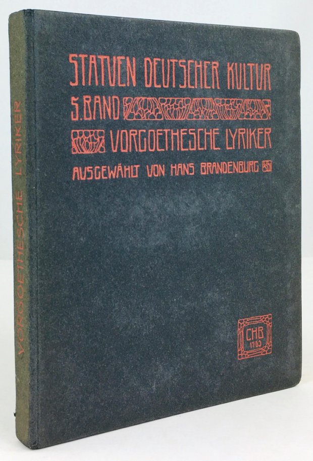 Abbildung von "Vorgoethesche Lyriker. Ausgewählt von Hans Brandenburg. "
