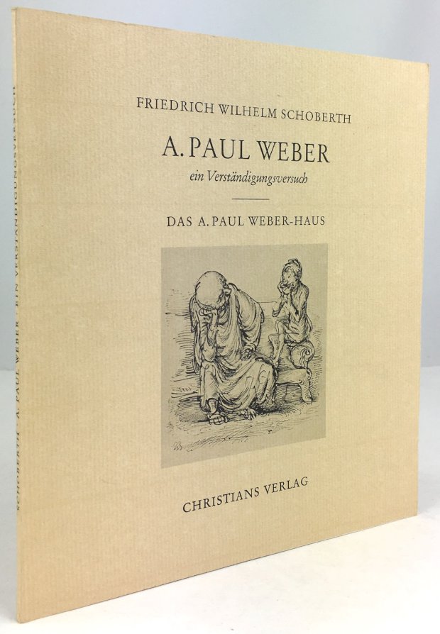 Abbildung von "A. Paul Weber - ein Verständigungsversuch. Das A. Paul Weber - Haus. "