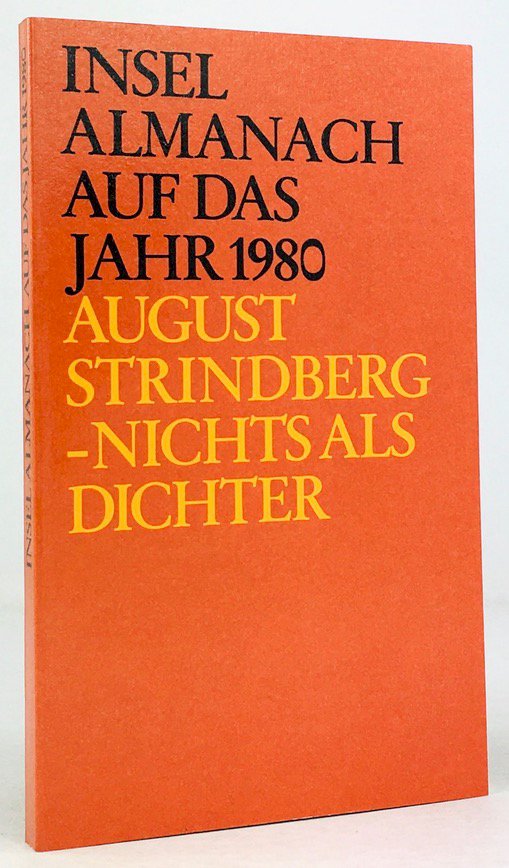 Abbildung von "August Strindberg - nichts als Dichter. Zusammengestellt und mit einem Vorwort von Angelika Gundlach..."