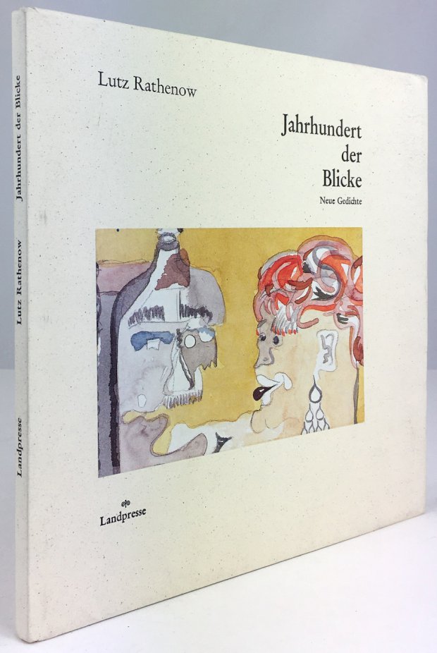Abbildung von "Jahrhundert der Blicke. Neue Gedichte. Illustrationen : Frank von der Leeuw. 2.Auflage."