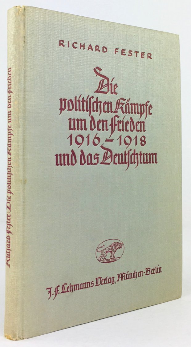 Abbildung von "Die politischen Kämpfe um den Frieden (1916-1918) und das Deutschtum. "