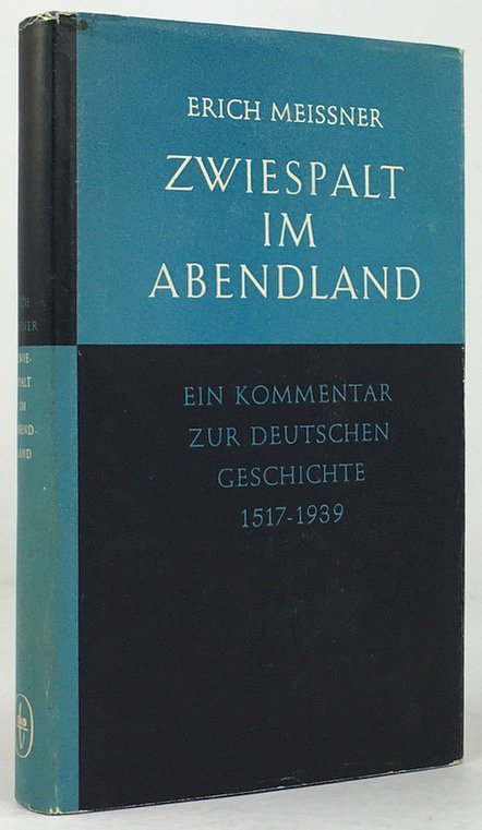 Abbildung von "Zwiespalt im Abendland. Ein Kommentar zur deutschen Geschichte von 1517 - 1939. "