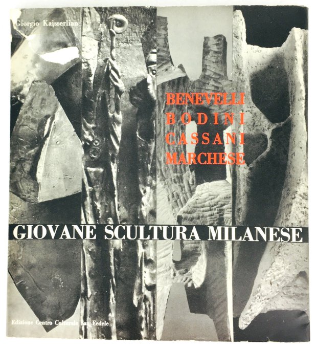 Abbildung von "Giovane Scultura Milanese. Benevelli. Bodini. Cassani. Marchese."
