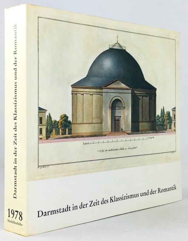 Abbildung von "Darmstadt in der Zeit des Klassizismus und der Romantik. Ausstellungsleitung und Katalogredaktion : Bernd Krimmel..."