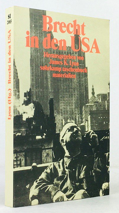 Abbildung von "Brecht in den USA. Übersetzung der Dokumente aus dem Englischen von Jane Walling und Fritz Wefelmeyer."