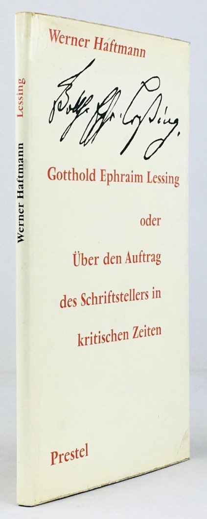Abbildung von "Gotthold Ephraim Lessing oder Über den Auftrag des Schriftstellers in kritischen Zeiten. "