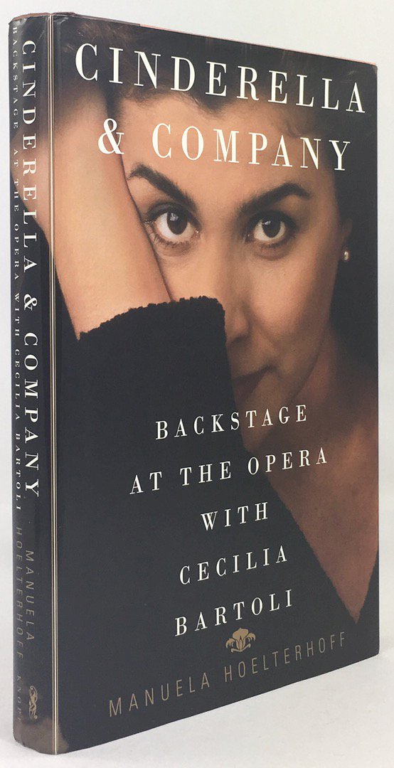 Abbildung von "Cinderella & Company. Backstage at the opera with Cecilia Bartoli."