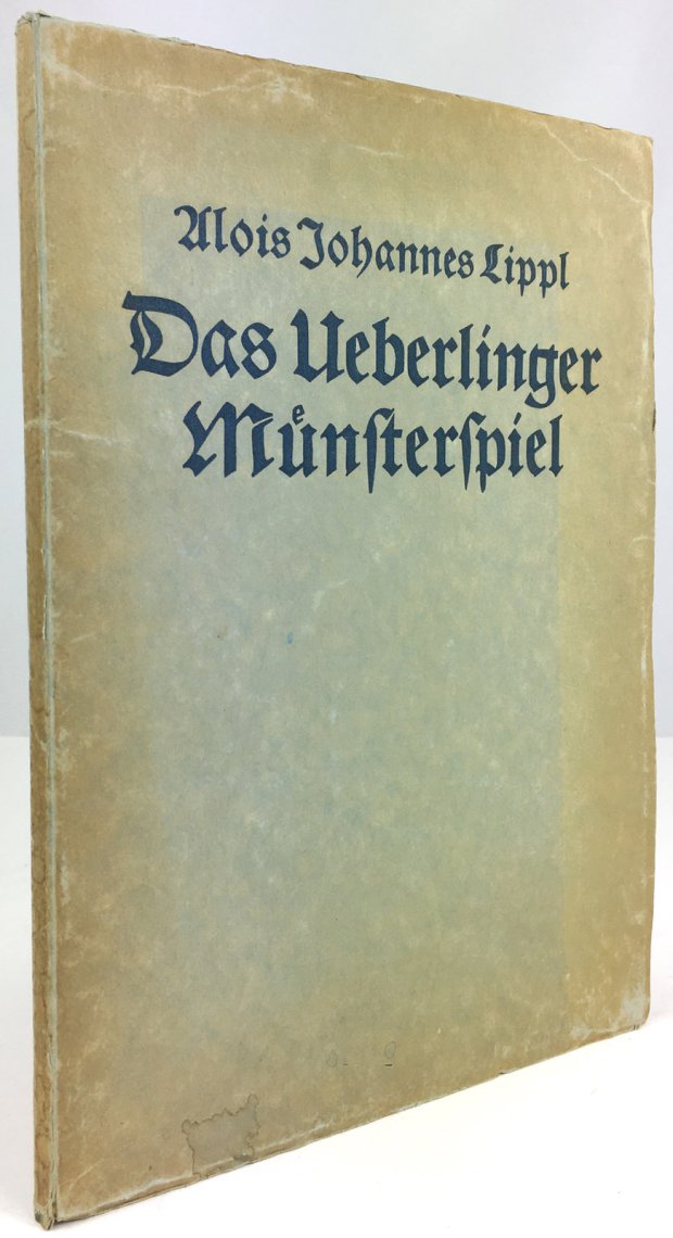 Abbildung von "Das Ueberlinger Münsterspiel."