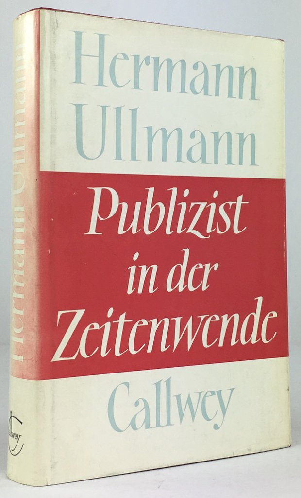 Abbildung von "Hermann Ullmann. Publizist in der Zeitenwende."