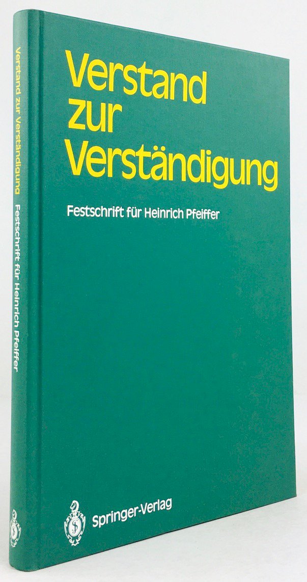 Abbildung von "Verstand zur Verständigung. Wissenschaftspolitik und internationale wissenschaftliche Zusammenarbeit. Festschrift für Heinrich Pfeiffer."