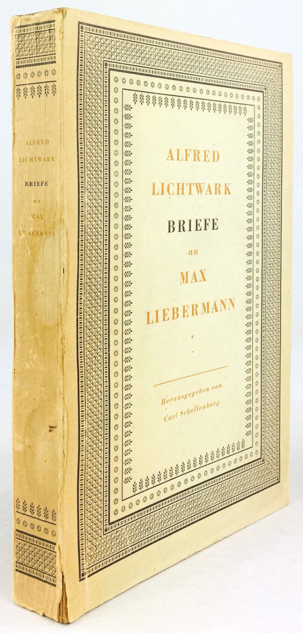 Abbildung von "Briefe an Max Liebermann. Im Auftrag der Lichtwark-Stiftung herausgegeben von Carl Schellenberg."