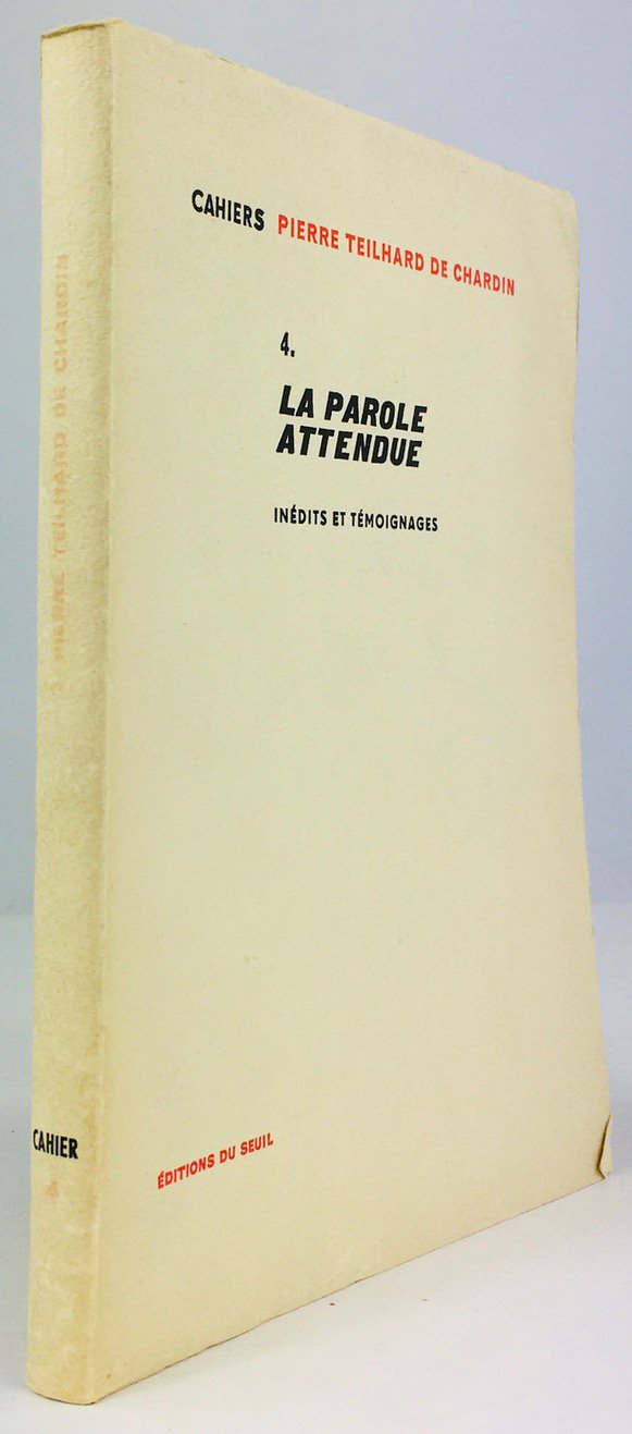 Abbildung von "La Parole Attendue. Inédits, Témoignages et Travaux de L'Association. "