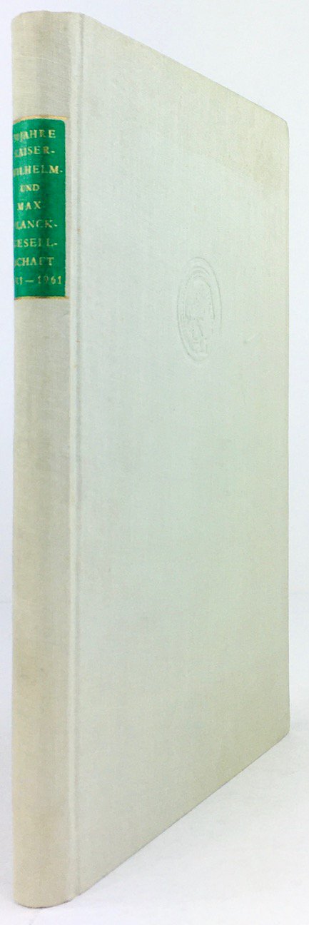 Abbildung von "50 Jahre Kaiser- Wilhelm-Gesellschaft und Max-Planck-Gesellschaft zur Förderung der Wissenschaften 1911-1961. Beiträge und Dokumente."